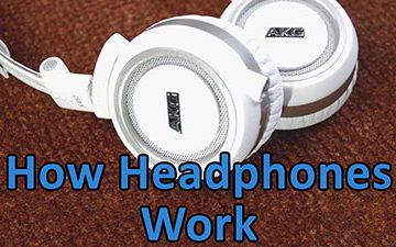 how-headphones-work