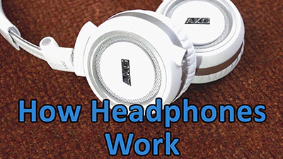 how-headphones-work